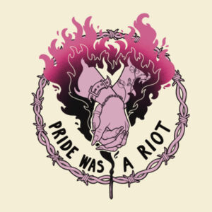 Pride was a Riot [AS Colour Womens Maple Tee] Design